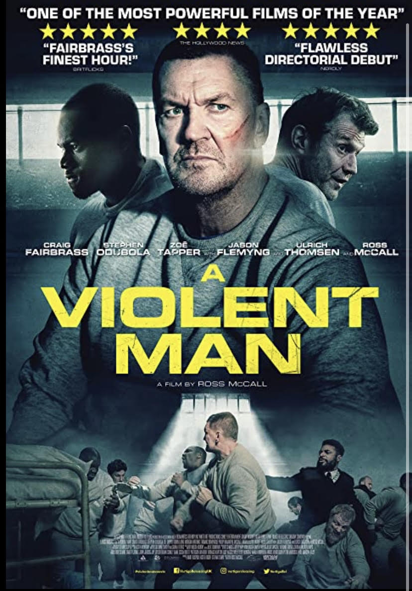 A VIOLENT MAN